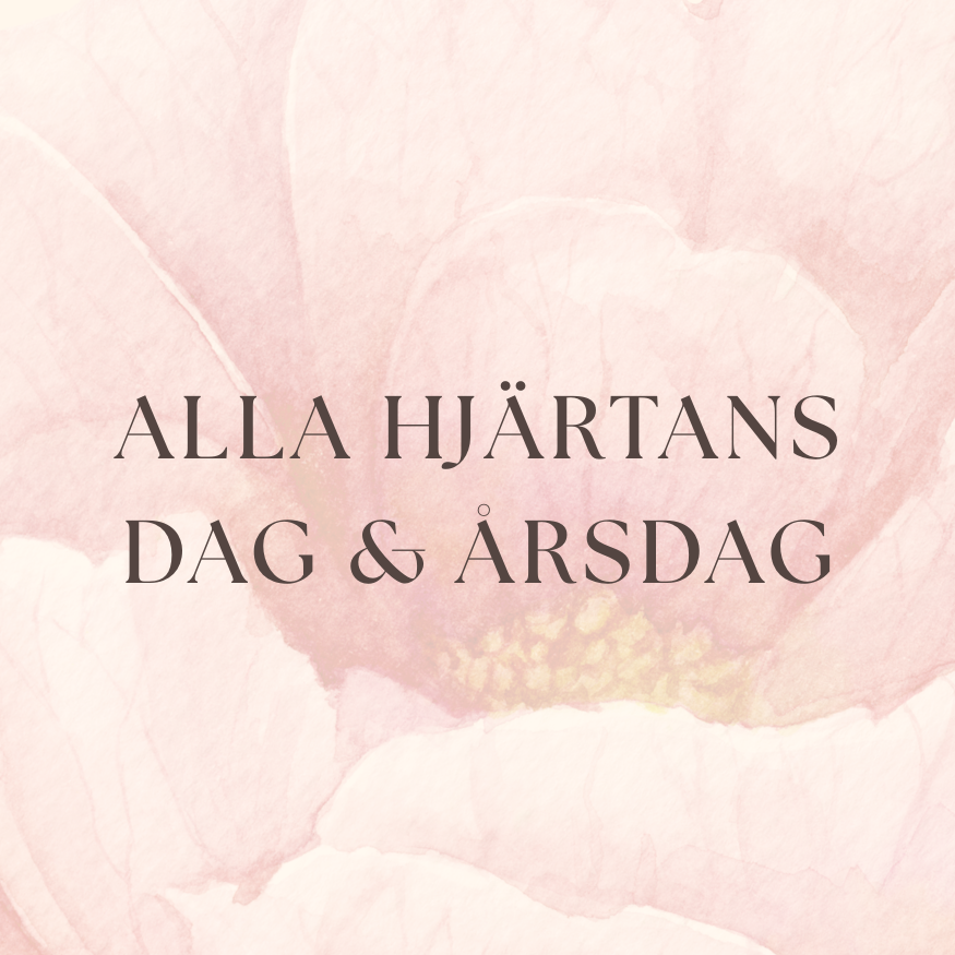 Alla hjärtans dag & Årsdag